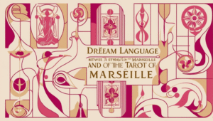 El mundo onírico y el tarot de Marsella, IA