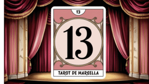Tarot, Tarot de Marsella, número 13 tarot, significado número 13 tarot, arcano 13 tarot, la muerte tarot significado y simbolismo número 13 tarot